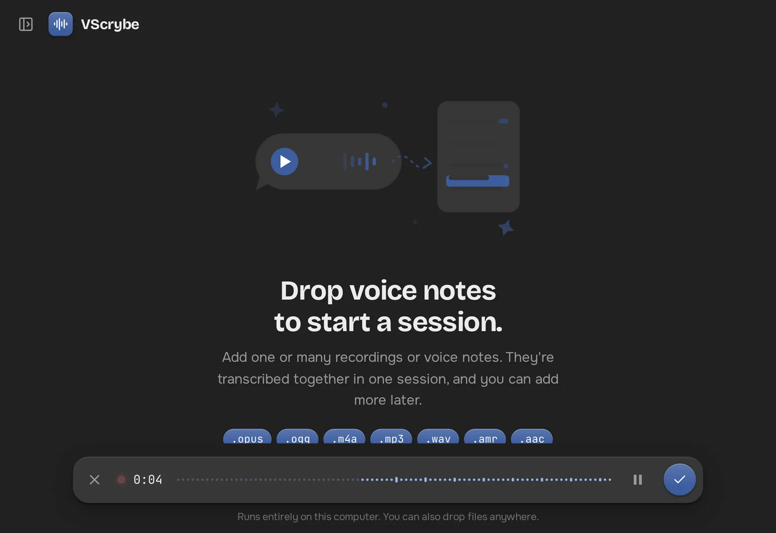 Recording a new voice note in VScrybe
