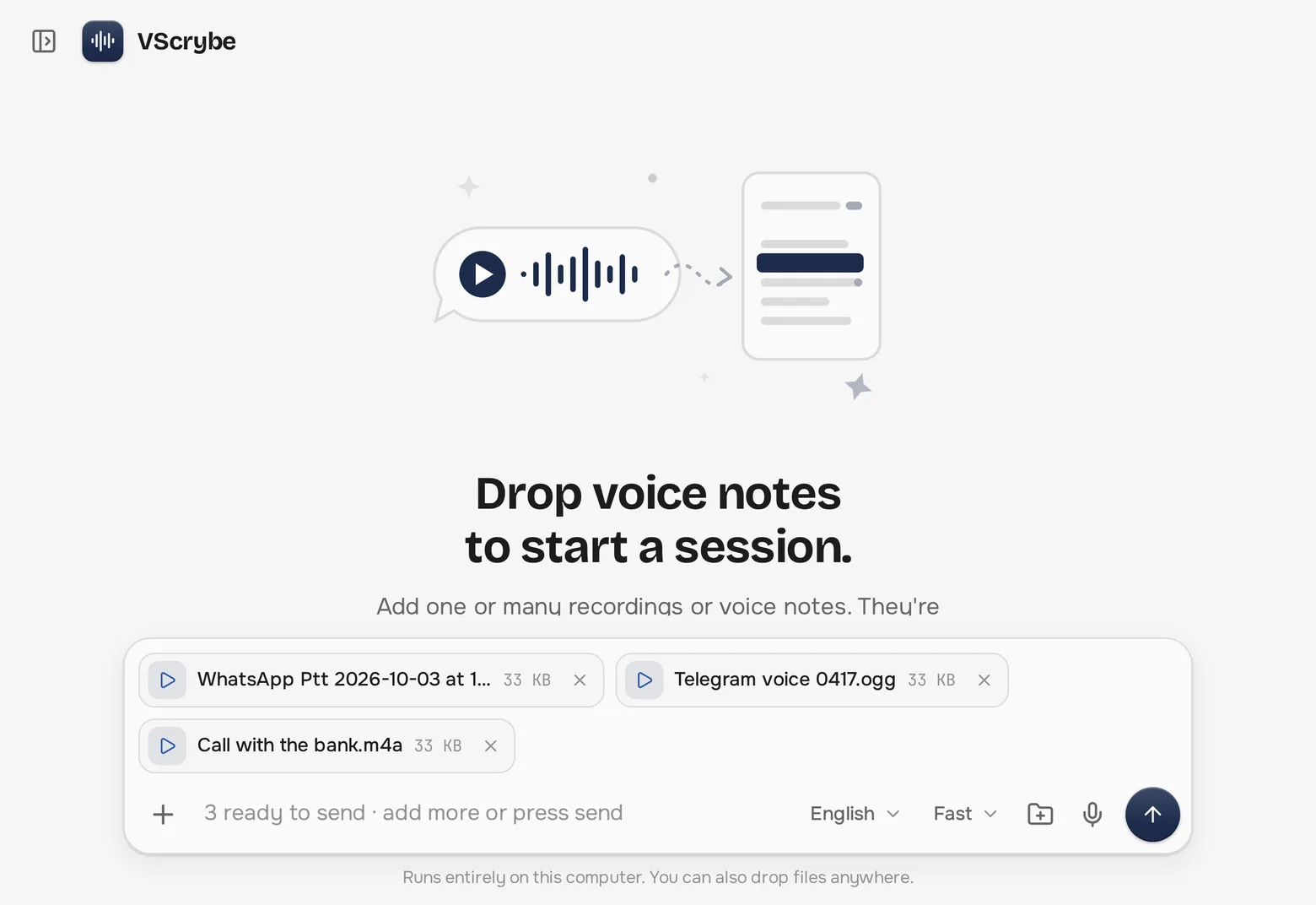 Three voice notes waiting to be sent for transcription
